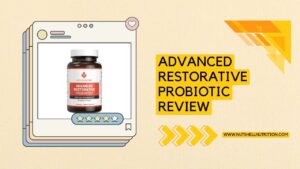 advanced restorative probiotic